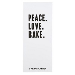 Love Peace Bake Baker's Planner