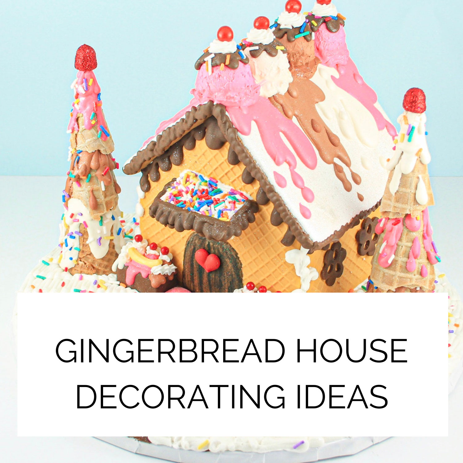 ice cream sundae inspired gingerbead house with melting ice cream roof