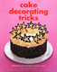 Cake Decorating Tricks- Sue McMahon