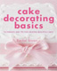 Book-Cake Decorating Basics-Rachel Brown