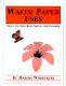 Book-Wafer Paper Uses (Winbeckler)