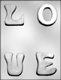 L, O, V & E Chocolate Candy Mold