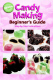 Candy Making for Beginner's (Wilton Book)