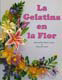 Gelatin in Bloom/ La Gelatina en la Flor - Spanish