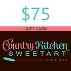 $75 Country Kitchen SweetArt Gift Card