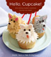 Hello, Cupcake! Book by Tack and Richardson