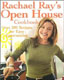 Rachael Ray's Open House Cookbook