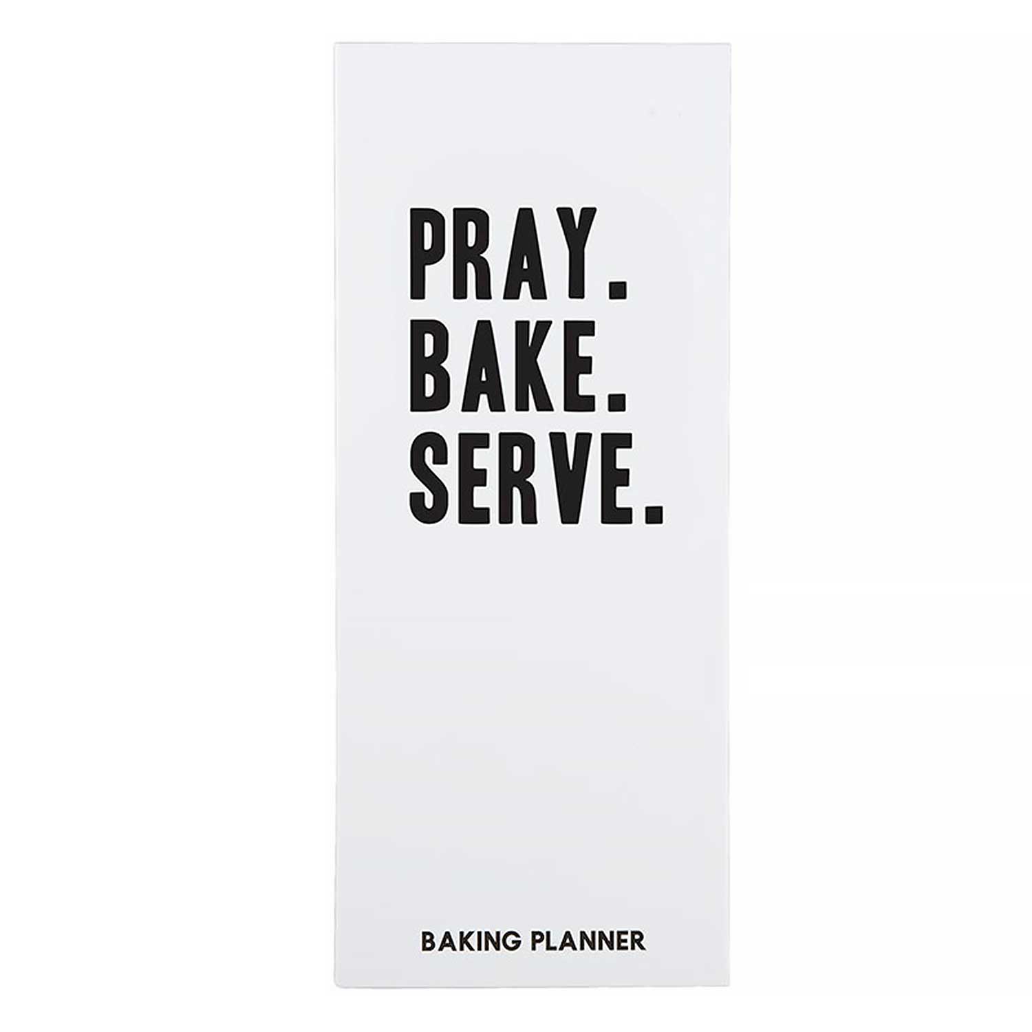 Pray Bake Serve Baking Planner